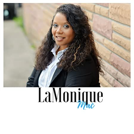 “The Mixed Girl Series” by LaMonique Mac