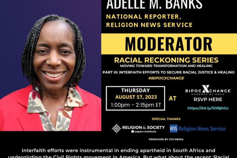 Interfaith Efforts for Racial Healing and Justice: BIPOCXChange examines The March on Washington’s 60th Anniversary