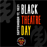 Celebrating Black Theater on Black Theatre Day Nationwide