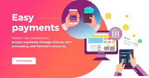 eCheck Payments: ACH Processing and Modern Merchant Accounts Transforming Transactions