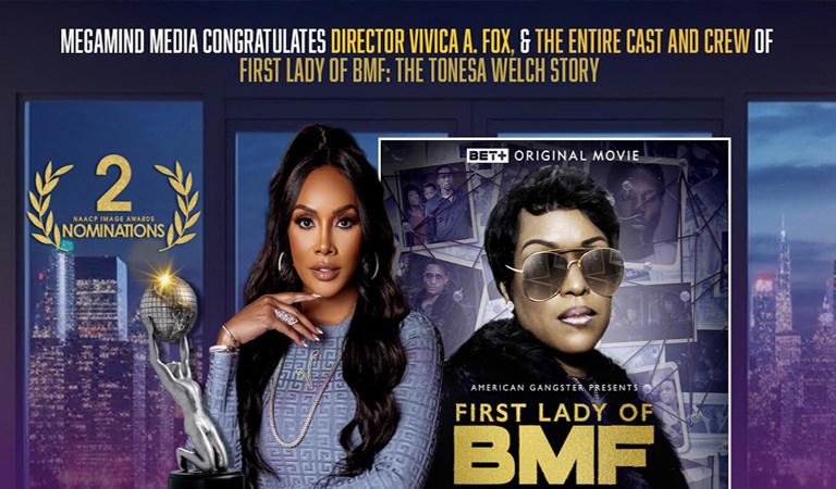 DISCPlus: “First Lady of BMF, The Tonesa Welch Story” Scores Two ‘NAACP Image Awards’ Nominations For Vivica A. Fox’s Film Directorial Debut