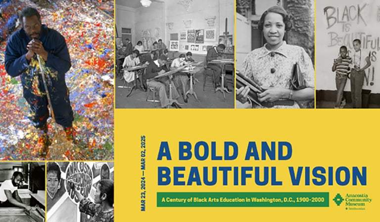A Bold and Beautiful Vision: A Century of Black Arts Education in Washington, DC, 1900-2000