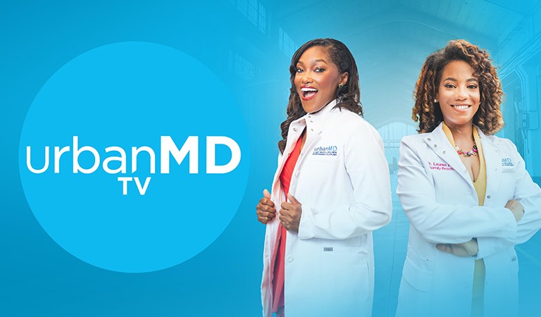 “UrbanMD” Set To Launch On FoxSoul And Impact TV In April For National Minority Health Awareness Month