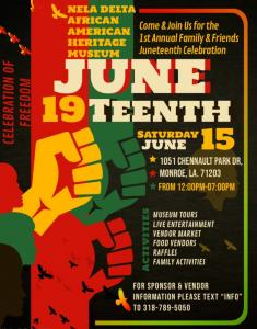 New Annual Juneteenth Celebration at the NELA Delta African American Museum