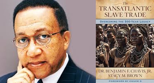 Mobilization and Resistance: Chavis Outlines Plan for Black Leadership While Promoting Book on the Transatlantic Slave Trade