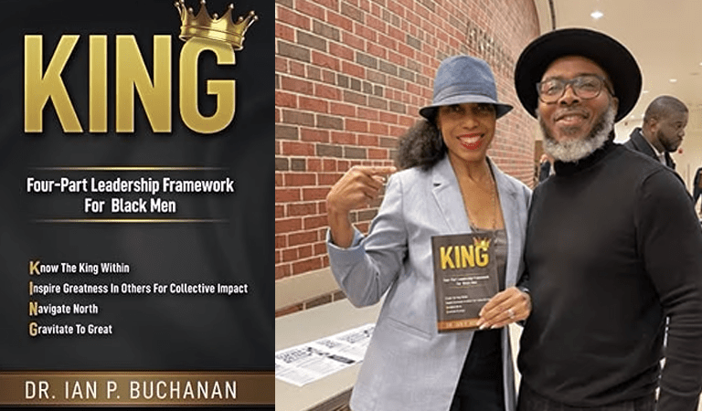 KING: Four-Part Leadership Framework for Black Men by Dr. Ian P. Buchanan | A Cultural Reckoning & Guide to Empowerment