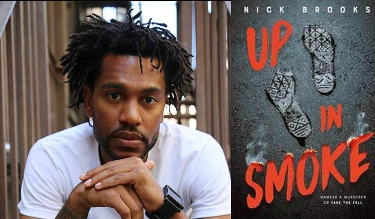 DISCPlus: Nick Brooks Is On Fire: How “Up In Smoke” Is Blazing a New Trail in Literature and Music