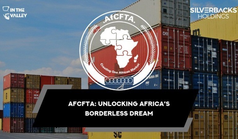 AfCFTA: Unlocking Africa’s Borderless Dream