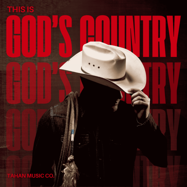 Tahan Music Co. Unleashes ‘This is God’s Country’ — A Call for Men to Rise Up