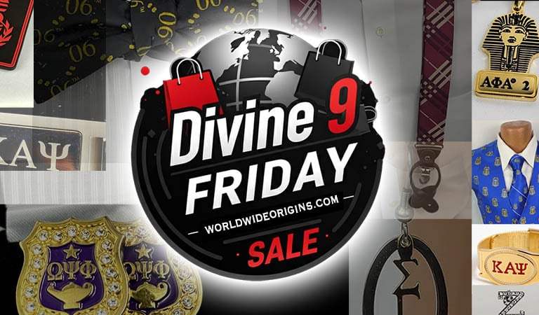 The Ultimate Divine 9 Friday Sale at Worldwide Origins Greek Store
