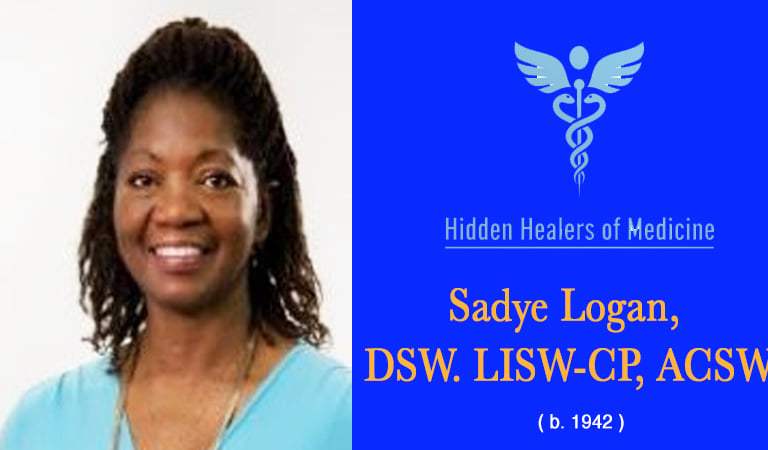 Historical Black Figures: The Hidden Healers: Dr. Sadye Logan Integrating Social Work into Public Health