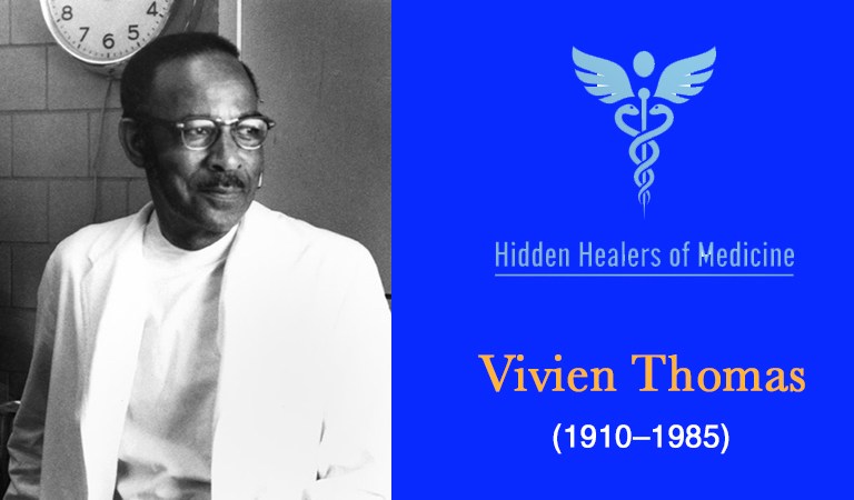 Historical Black Figures: The Hidden Healers: Vivien Thomas The Unsung Hero of Cardiac Surgery