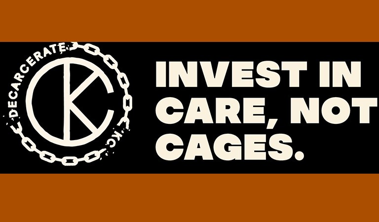 Decarcerate KC: A Guide to the Movement for Care
