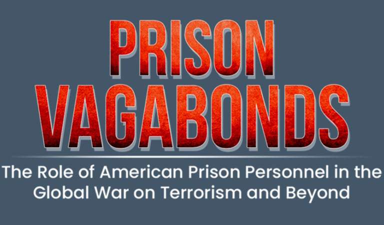 New Book Prison Vagabonds Reveals the Untold Story of American Prison Personnel in the Global War on Terrorism
