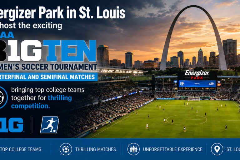 Energizer Park to Host NCAA Big Ten Women’s Soccer Tournament Quarterfinal and Semifinal Matches