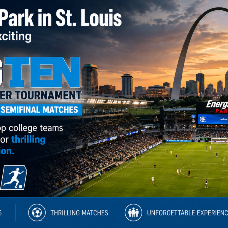 Energizer Park to Host NCAA Big Ten Women’s Soccer Tournament Quarterfinal and Semifinal Matches