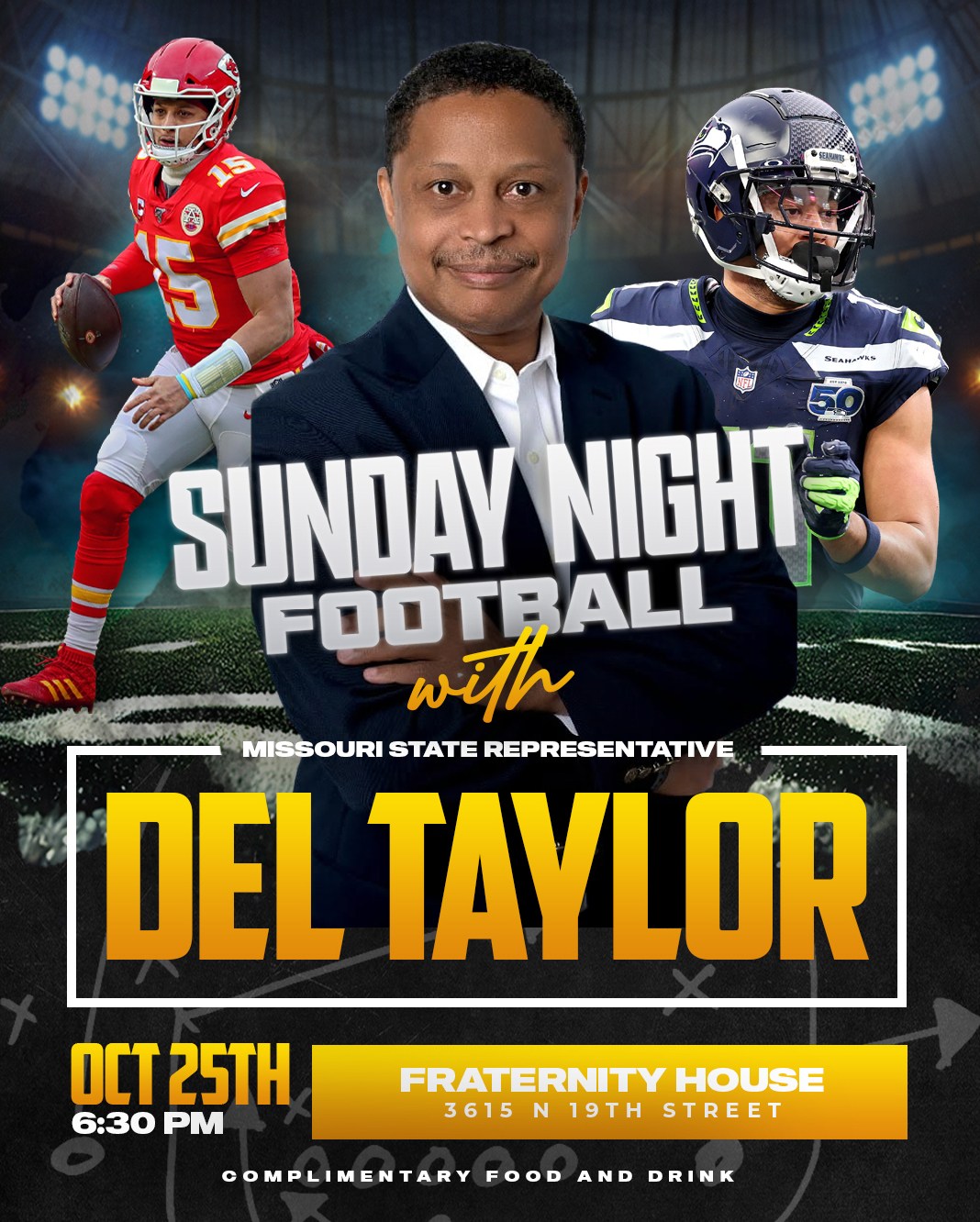 Official vertical flyer promoting Sunday Night Football with Missouri State Representative Del Taylor on October 25th at Fraternity House in St. Louis.
